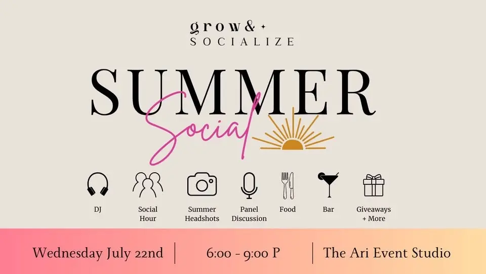 Grow & Socialize: Women's Summer Social