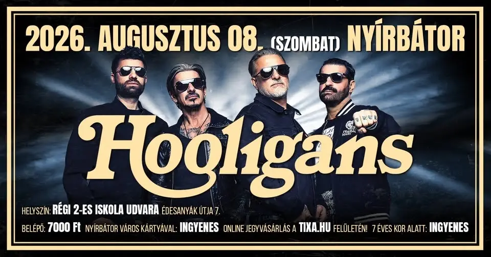 HOOLIGANS /// Nyírbátor
