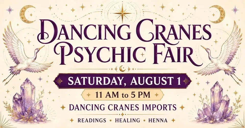 Psychic Fair at Dancing Cranes!
