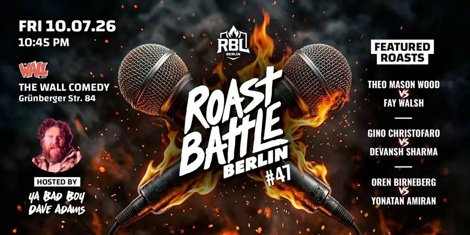 Roast Battle Berlin #47 - Round 12 - English Comedy
