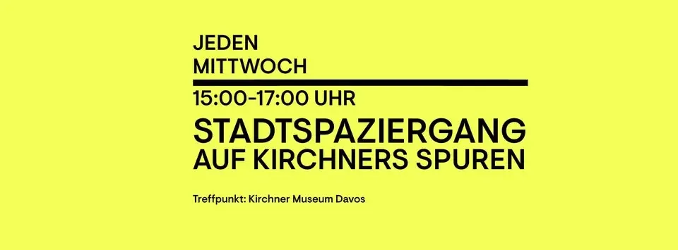 STADTSPAZIERGANG AUF KIRCHNERS SPUREN