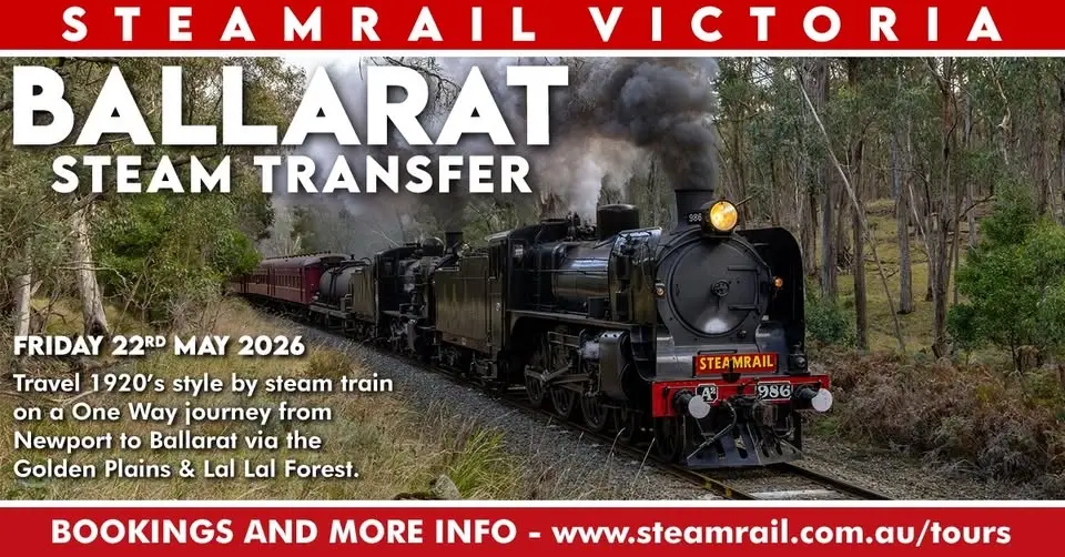 Newport to Ballarat Steam Transfer - Friday 22nd May 2026
