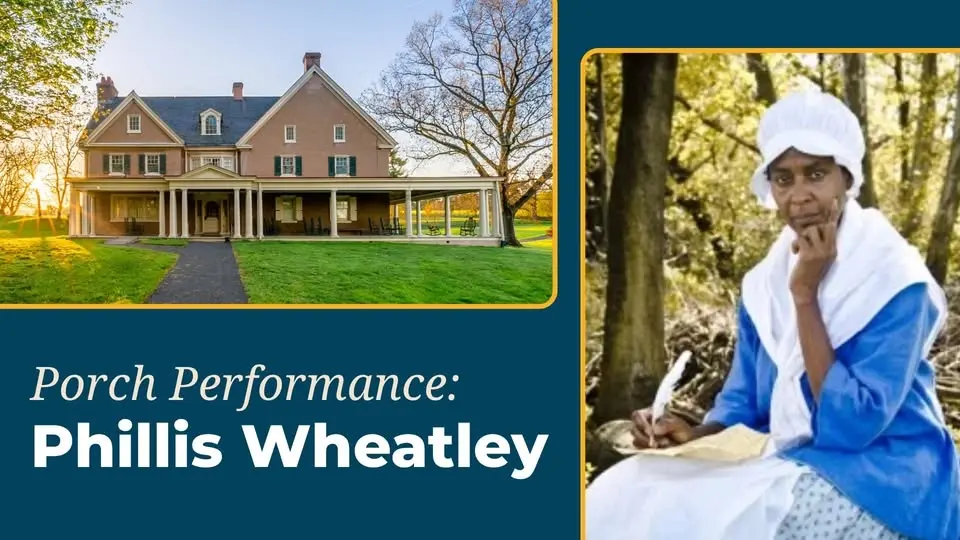 Porch Performance: Phillis Wheatley