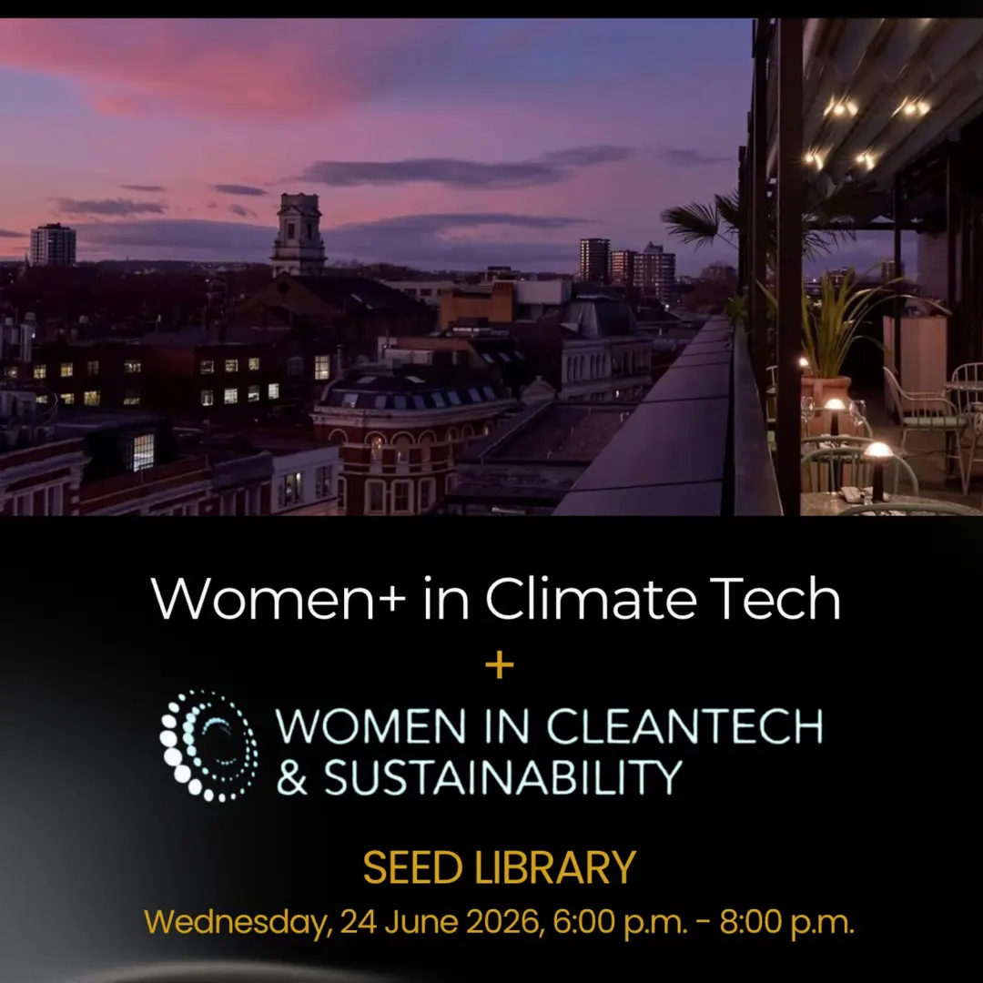 LCAW Drinks with Women+ in Climate tech, and Women in Cleantech + Sustainability