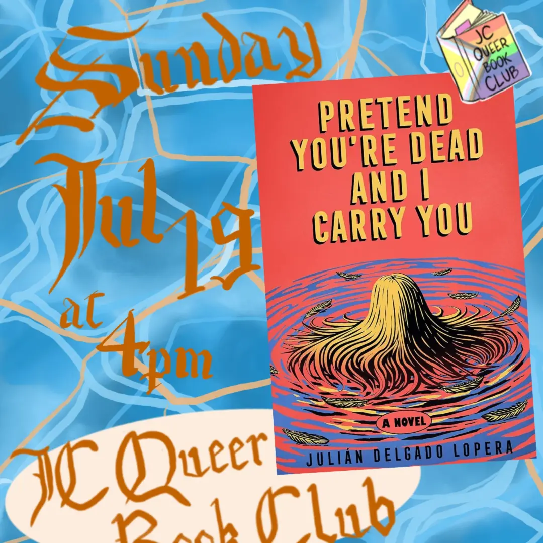 JCQBC READS: PRETEND YOU'RE DEAD AND I CARRY YOU