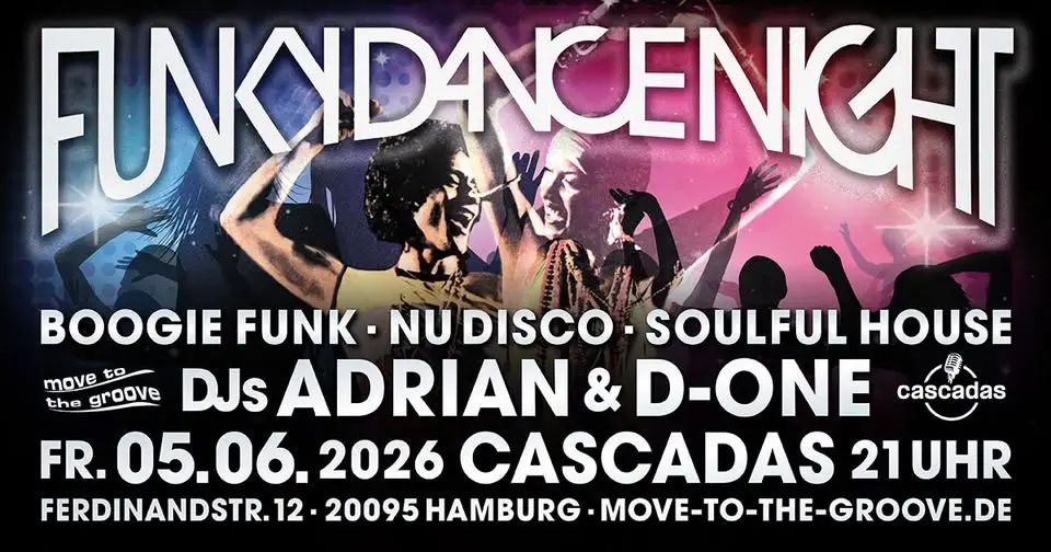 Funky Dance Night@ Cascadas Hamburg