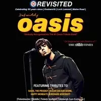 Definitely Oasis - Edinburgh