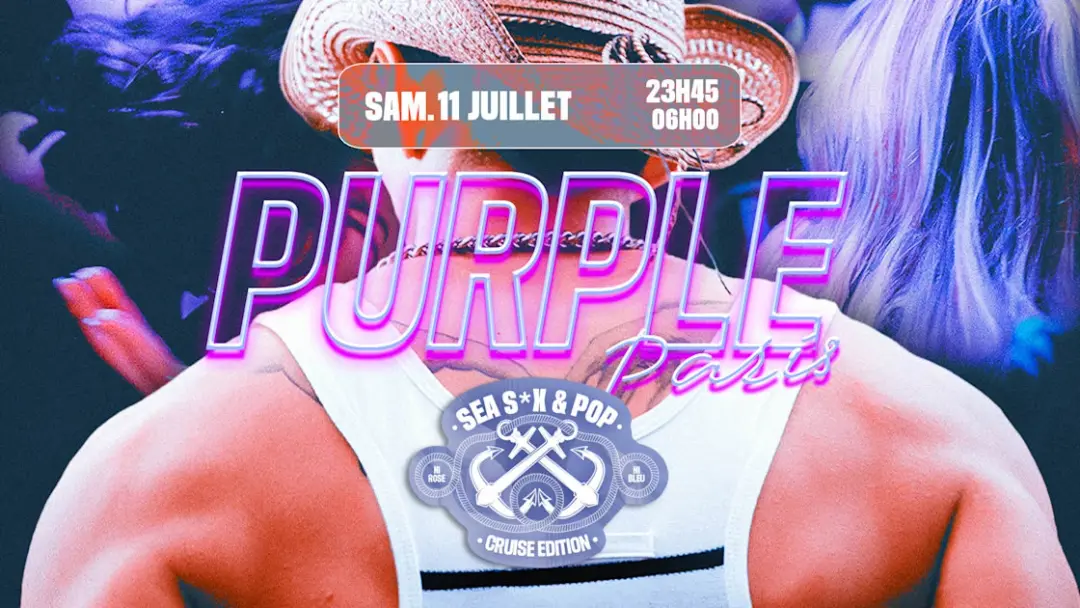 La Purple Paris : Sea, S*X & Pop