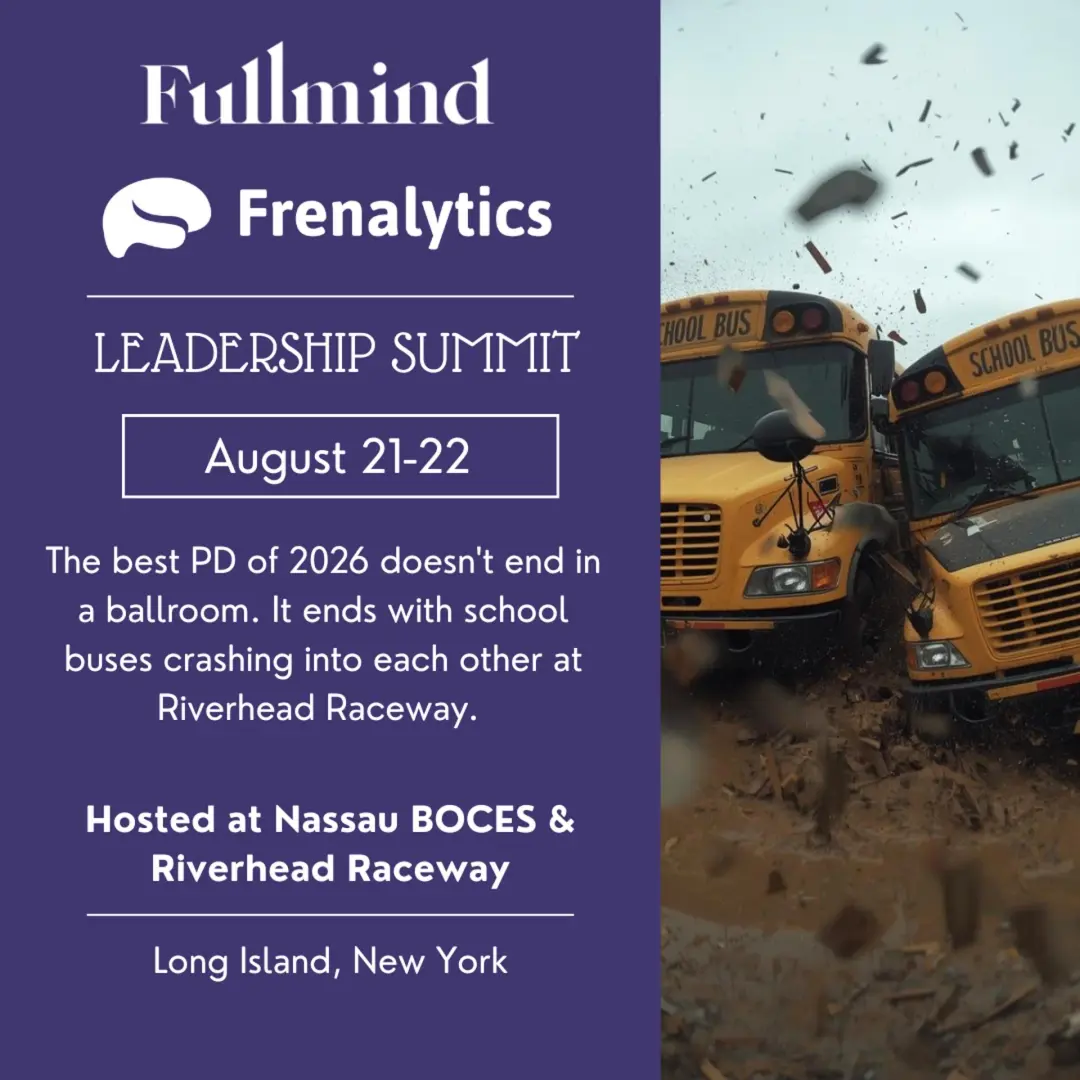 PD Day & Demolition Derby with Fullmind & ElevateK12