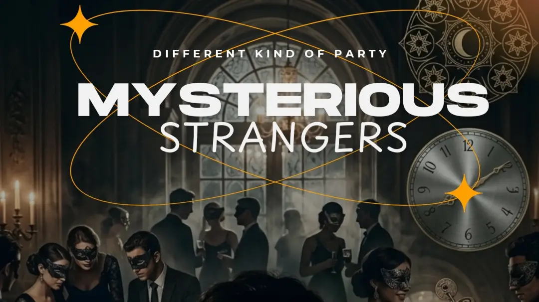 Mysterious Strangers