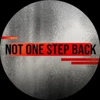 Not One Step Back 3