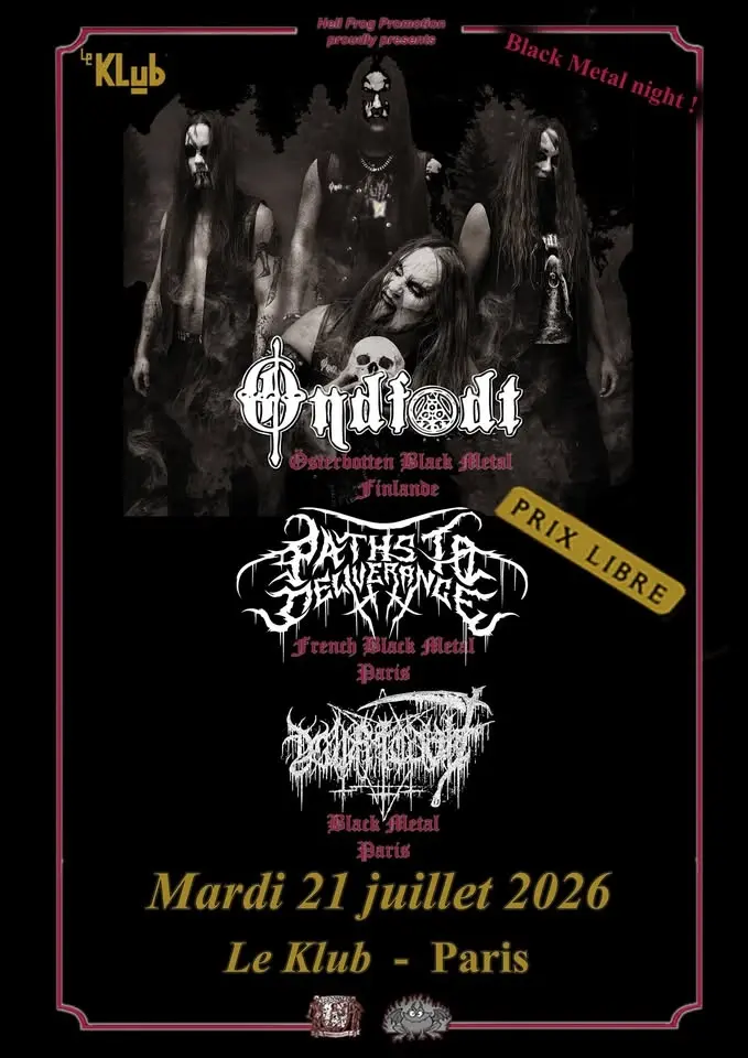 ONDFØDT (Österbotten black metal) - Paths To Deliverance (black metal) - Dødsforakt (black metal)