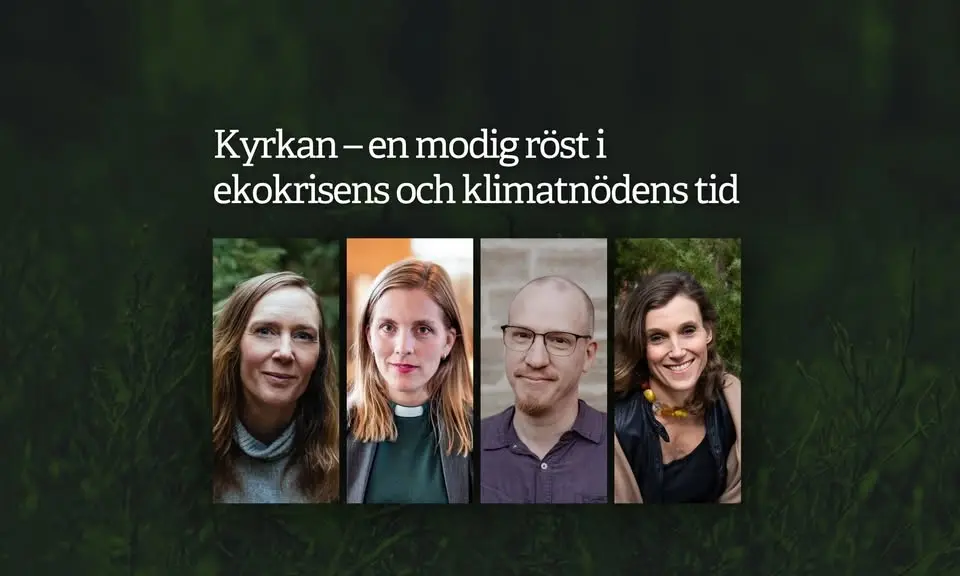 Existentiell hållbarhetsvecka: Kyrkan – en modig röst i ekokrisens och klimatnödens tid
