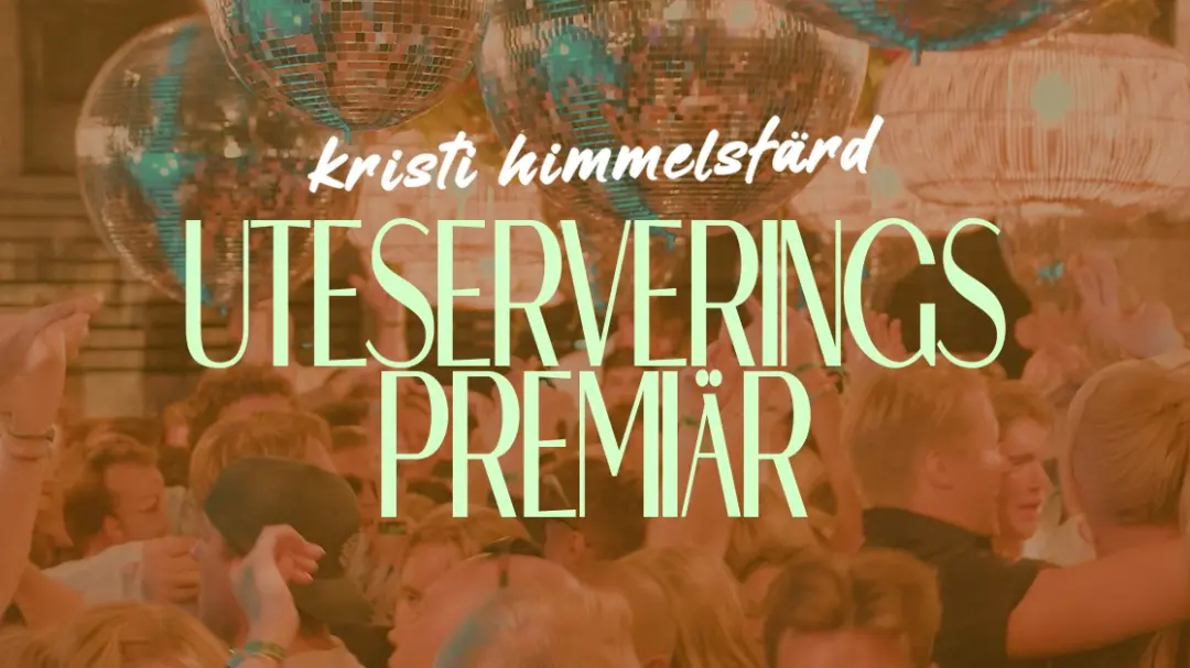 Kristi himmelsfärd/Officiell Uteserveringspremiär