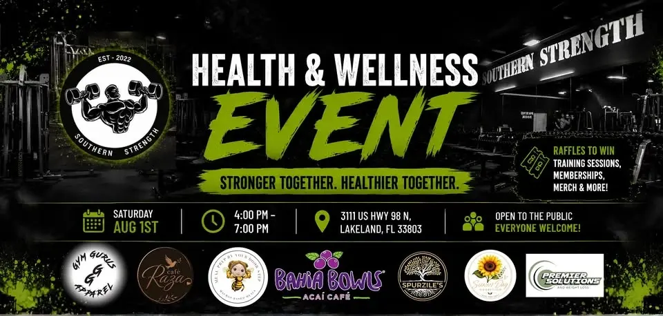 🏋️ Southern Strength Health & Wellness Event