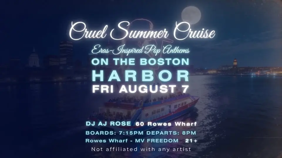 Cruel Summer Cruise – Boston Harbor Pop Anthems Boat Party