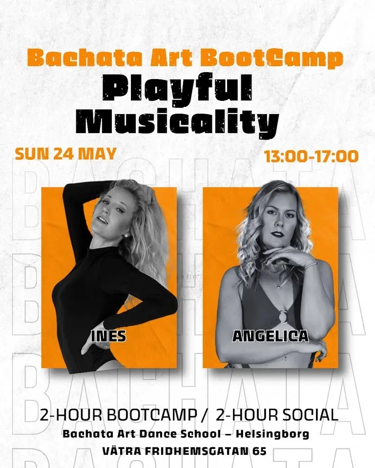 Bachata Art Musicality Bootcamp with Ines & Angelica 24 Maj