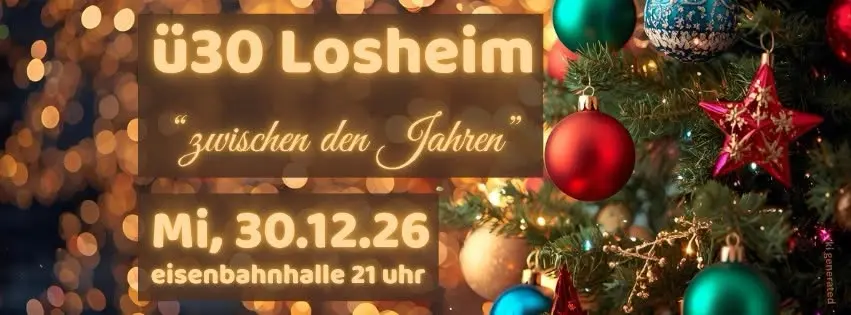 ü30 losheim - "Zwischen den Jahren"