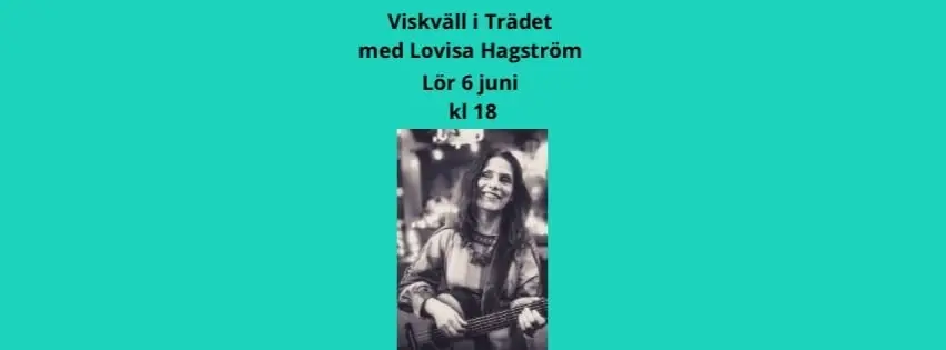Viskväll i Trädet med Lovisa Hagström 