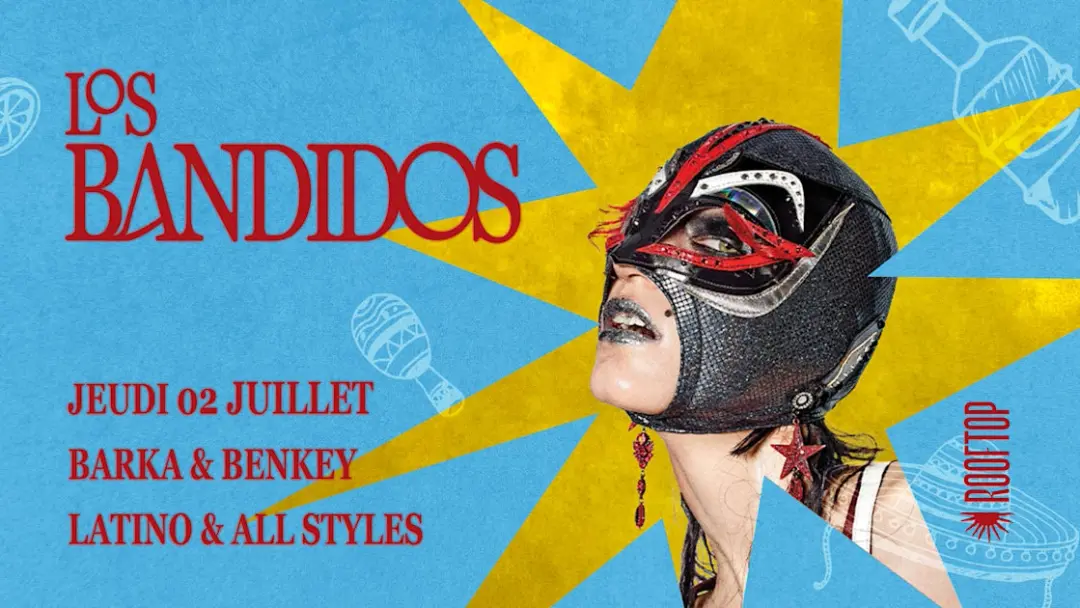 R2 I Le Rooftop X Los Bandidos 02.07