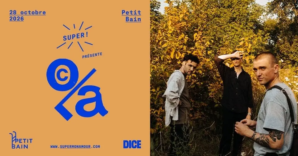 Super!  — COLA le 28 octobre 2026 à Petit Bain 