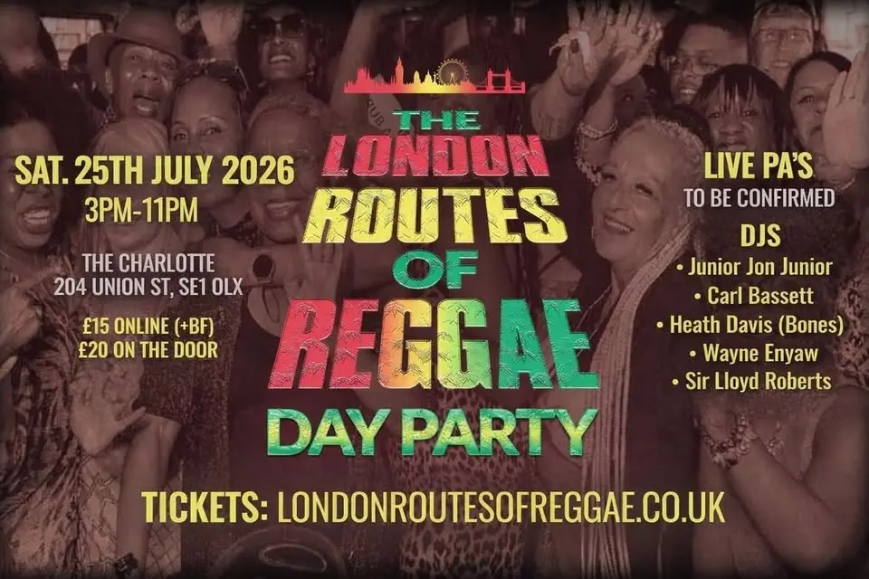 The London Routes of Reggae Day Party