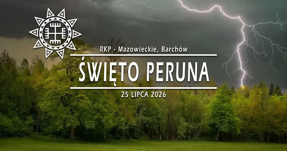 Święto Peruna · 25.07.2026 · Mazowieckie, Barchów