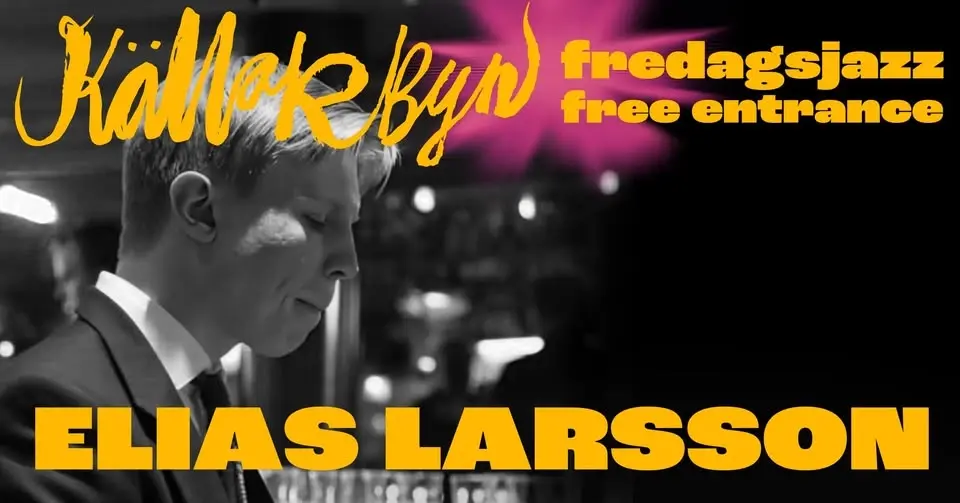 Fredagsjazz - Elias Larsson