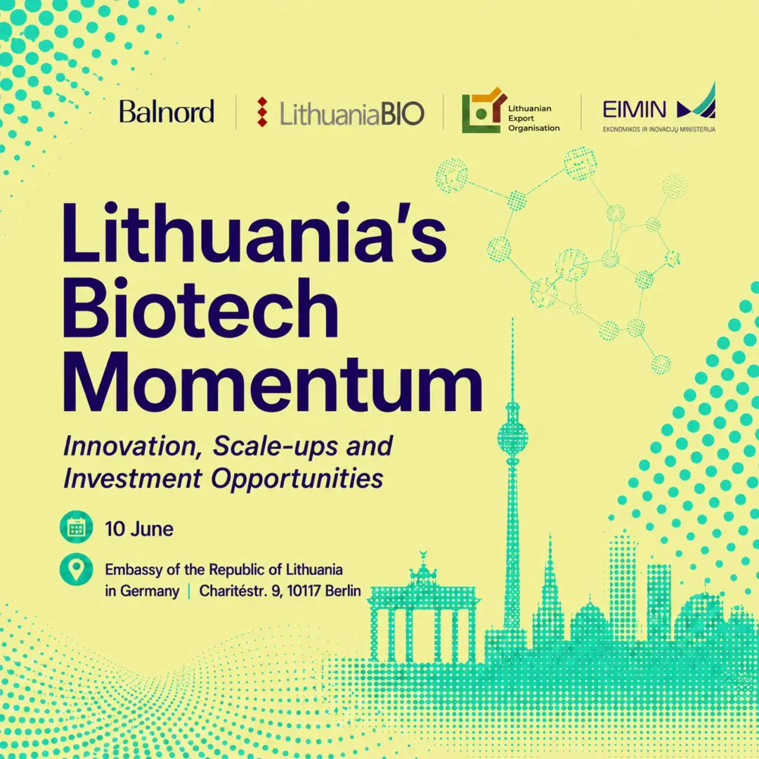 Lithuania’s Biotech Momentum: Innovation, Scale-ups and Investment Opportunities