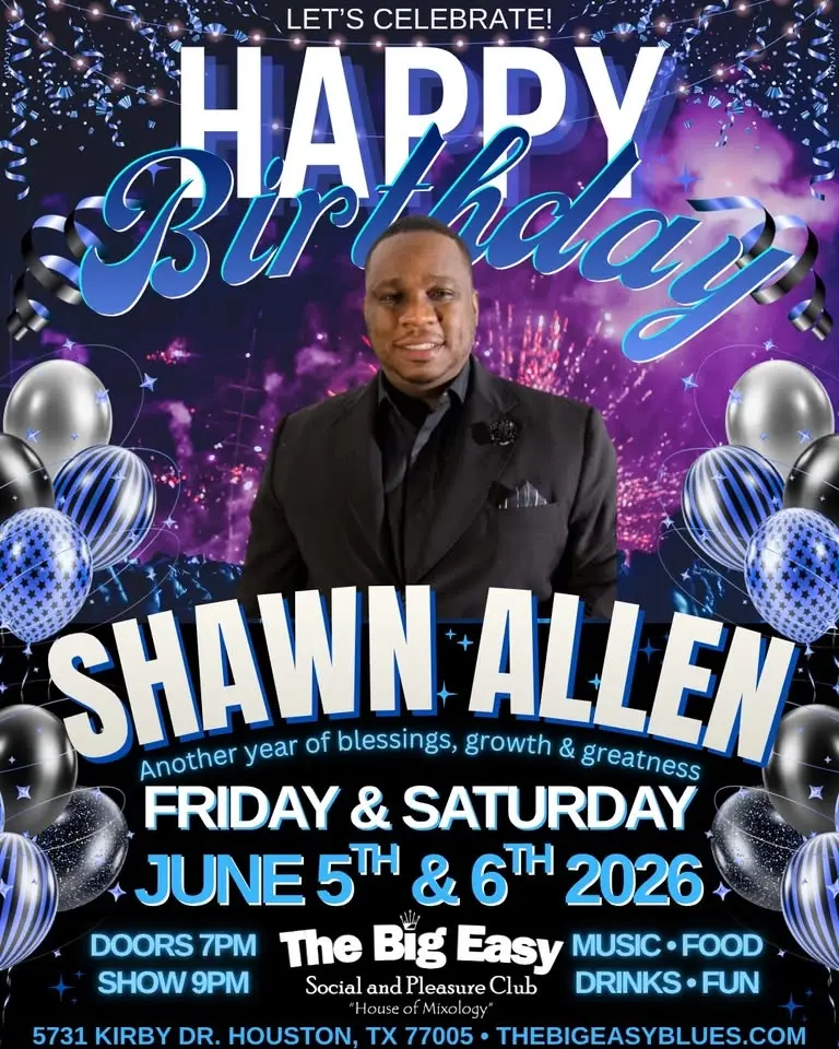 Shawn Allen’s Birthday Celebration Weekend at The Big Easy - Live Music