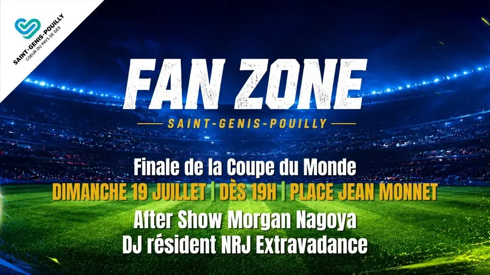Finale de la Coupe du Monde 2026 | Fan Zone Saint-Genis-Pouilly