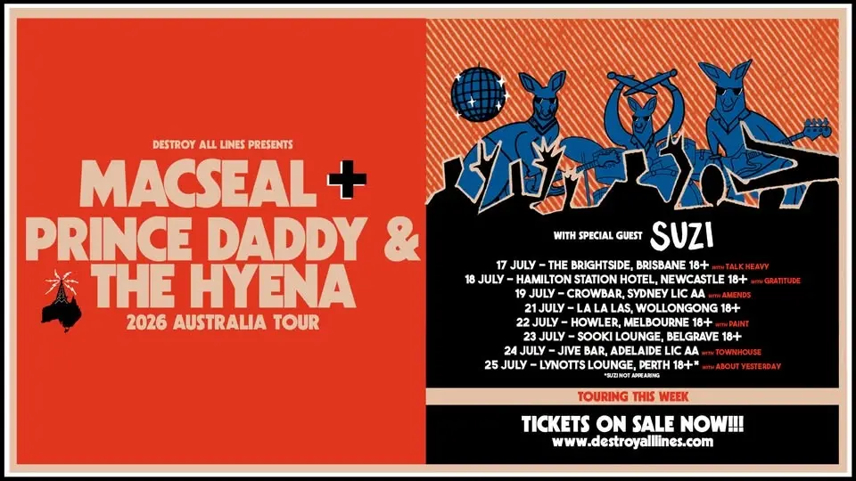 Macseal + Prince Daddy & The Hyena Co-Headlining Australia Tour | Perth