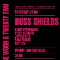 House Work presents Twenty Two | 27.06
