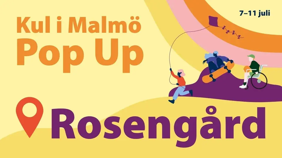 Kul i Malmö Pop Up – Rosengård