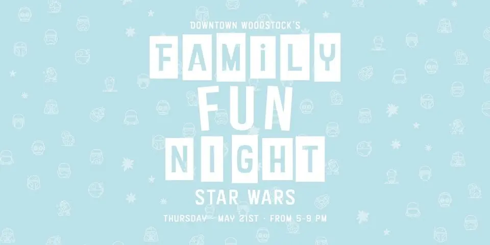 Family Fun Night "Star Wars "