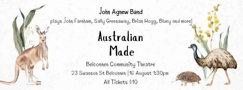 Australian Made! - John Agnew Band plays the music of Australian Legends