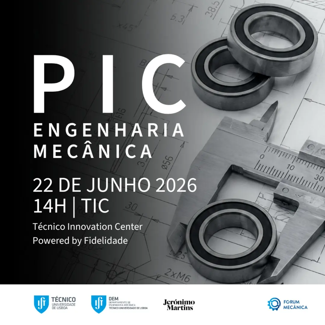 Simpósio do Projeto Integrador do 1º Ciclo da Licenciatura em Eng. Mecânica 2026