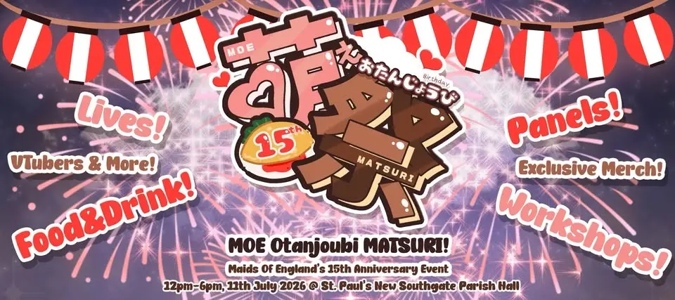 MOE! Otanjoubi Matsuri - 15th Anniversary Convention