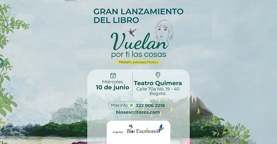 Gran Lanzamiento del Libro "Vuelan por ti las cosas"