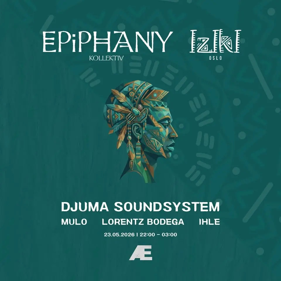 Epiphany Kollektiv x Iziki: Djuma Soundsystem + Lorentz Bodega + Mulo + IHLE