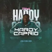 Tipsy presents... HARDY CAPRIO live | 28th June '26