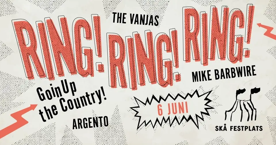 Ring Ring Ring!!! ...going up the country!