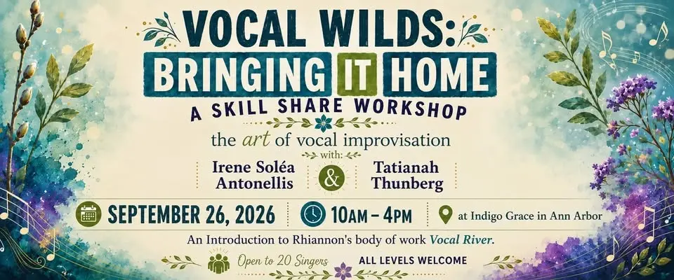 Vocal Wilds: Bringing It Home
