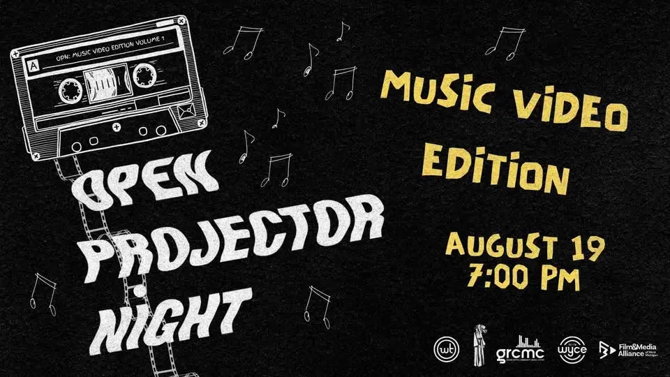 Open Projector Night: Music Video Edition (in partnership with WYCE)