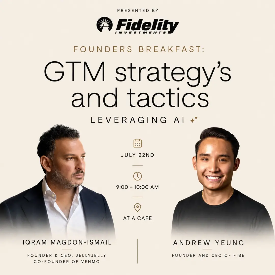 Founders Breakfast: GTM Strategy’s & Tactics Leveraging AI