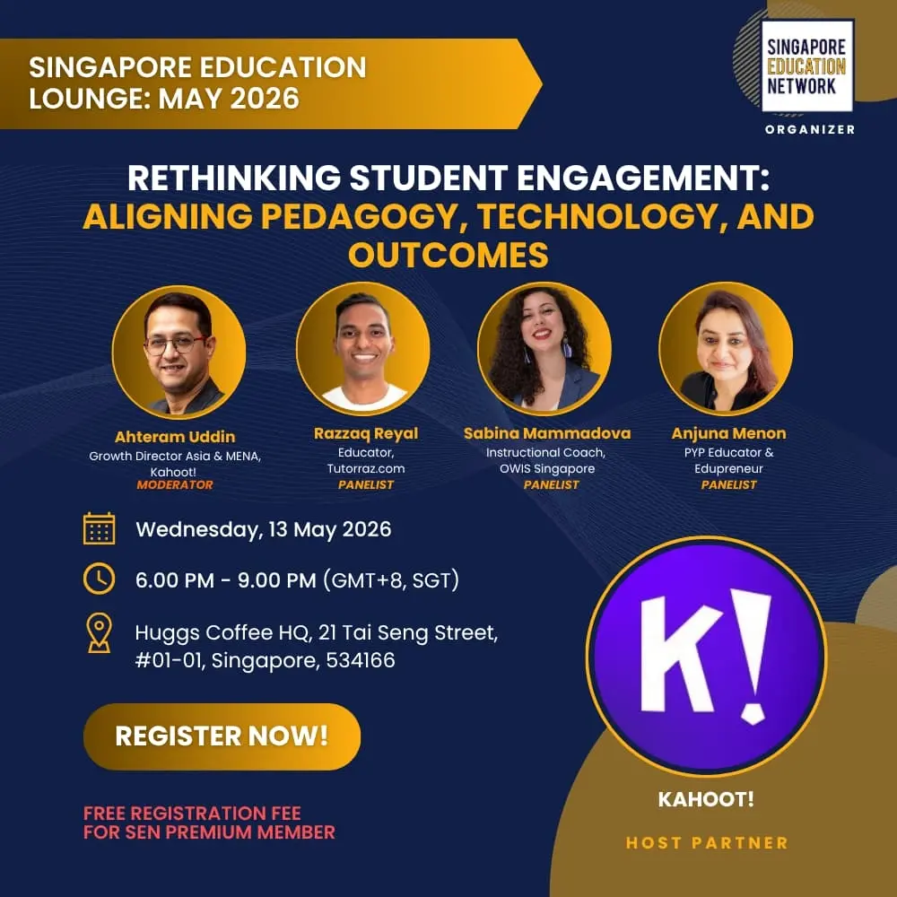 Singapore Education Lounge: May 2026