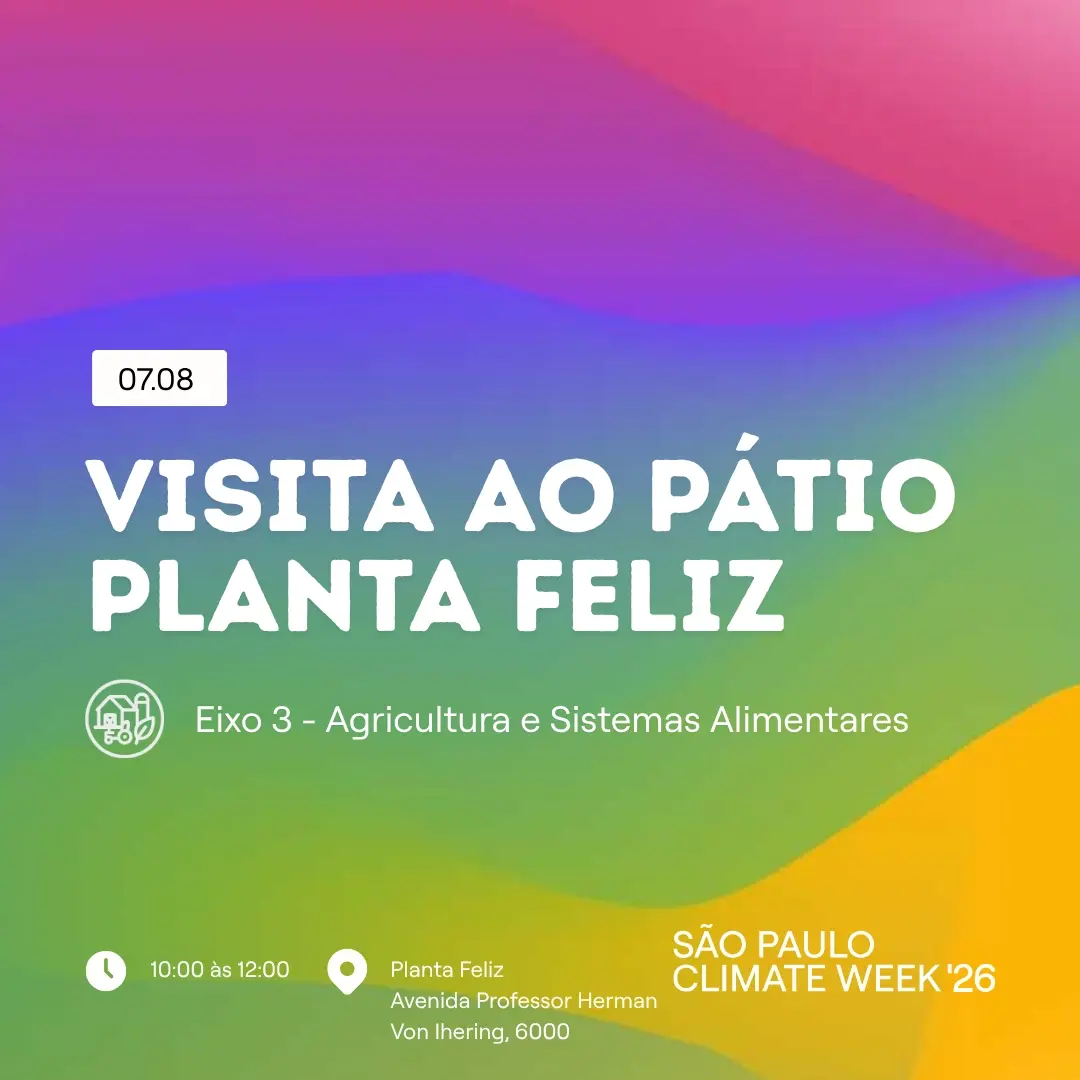 Visita ao Pátio Planta Feliz