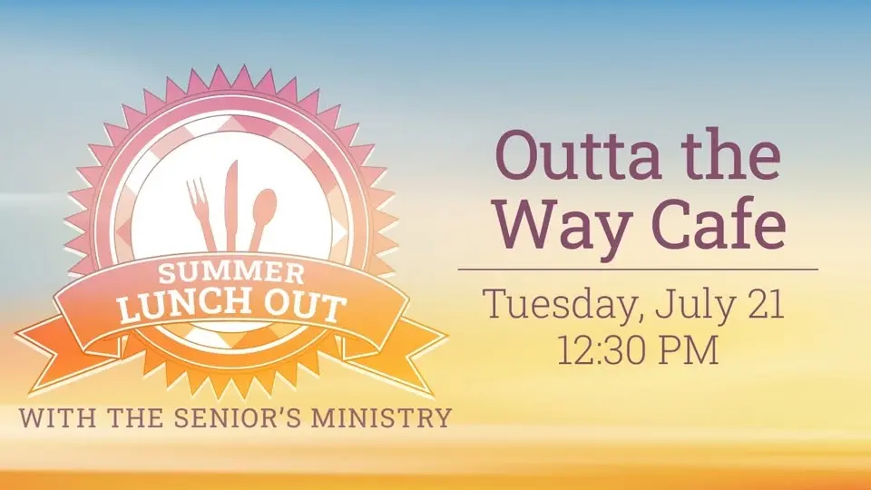 Seniors Ministry Lunch Out