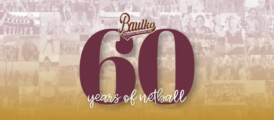 Baulkham Hills Sports Netball Club 60th Anniversary