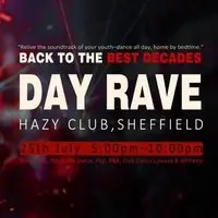 Back to the best Decades - Day Rave @ Hazy Club
